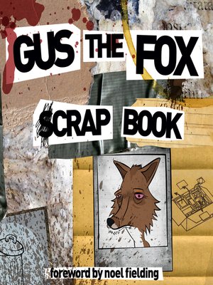 cover image of Gus the Fox--A Scrapbook